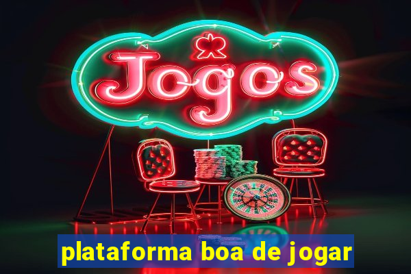 plataforma boa de jogar